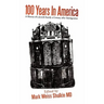 100 Years In America: A History of a Jewish family a century after Immigration