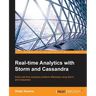 Real-time Analytics with Storm and Cassandra