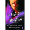 The Perfect Mistress