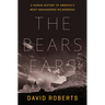 The Bears Ears: A Human History of America's Most Endangered Wilderness