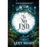 To No End: Tales of Forgotten Fae