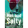 Wet and Salty: A Lifelong Journey Seeking Coral Conservation and Resilience