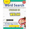 Word Search Puzzles in Welsh for Kids: Boys & Girls - Awesome! Vol.1 - Delta Classics