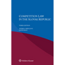 Competition Law in the Slovak Republic