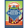 The Homebrewer's Companion: The Complete Joy of Homebrewing, Master's Edition