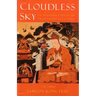 Cloudless Sky: The Mahamudra Path of the Tibetan Buddhist Kagyu School