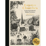 Forgotten Churches: Exploring England's Hidden Treasures: The Sunday Times Bestseller