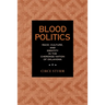 Blood Politics: Race, Culture, and Identity in the Cherokee Nation of Oklahoma