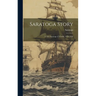Saratoga Story: U.S.S. Saratoga (CVA-60), 1952-1956