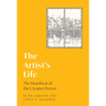 The Artist's Life: The Heartbeat of the Creative Person