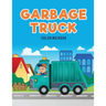Garbage Truck Coloring Book