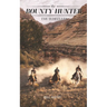 The Bounty Hunter - The Wheelers