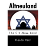 Altneuland: The Old-New-Land