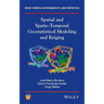 Spatial and Spatio-Temporal Geostatistical Modeling and Kriging