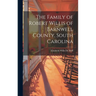 The Family of Robert Willis of Barnwell County, South Carolina