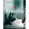 4 Freedom: A Bible Study on Spiritual Warfare (based on The Delusion)