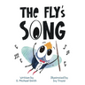 The Fly's Song