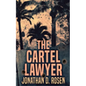 The Cartel Lawyer