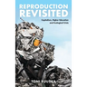 Reproduction Revisited: Capitalism, Higher Education and Ecological Crisis