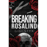 Breaking Rosalind