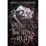 Princess of Thorns and Ruin: A Vampire Romance