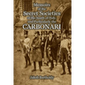 Memoirs of the Secret Societies of the South of Italy, and Particularly the Carbonari