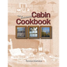 The Seasonal Cabin Cookbook