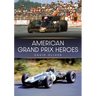 American Grand Prix Heroes