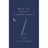 How to Paint Landscapes