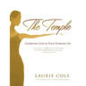 The Temple: Glorifying God in Your Everyday Life