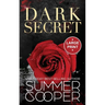 Dark Secret: A Dark Billionaire Contemporary Romance (Large Print Hardback)
