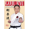 Goju Ryu Legends