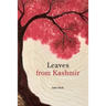 Leaves from Kashmir
