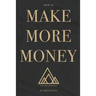 The 410 Strategy: How To Make More Money