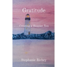 Gratitude: Creating a Happier You