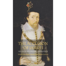 The Accession of James I: Historical and Cultural Consequences