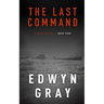 The Last Command: The U-boat Series