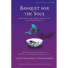 Banquet for the Soul