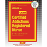 Certified Addictions Registered Nurse (CARN)