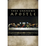 Thee Unknown Apostle