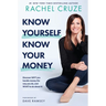 Know Yourself, Know Your Money: Discover Why You Handle Money the Way You Do, and What to Do about It!