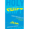 Holy Shift