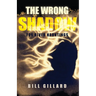 The Wrong Shadow