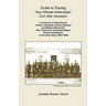 Guide to Tracing Your African Ameripean Civil War Ancestor