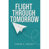 Flight Through Tomorrow