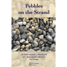 Pebbles on the Strand