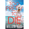 Too Pretty to Die