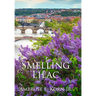 Smelling Lilac