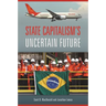 State Capitalism's Uncertain Future