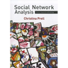 Social Network Analysis: History, Theory and Methodology